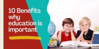 Benefits why education is important