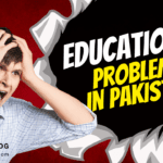 Top 10 Issues Facing Education in Pakistan