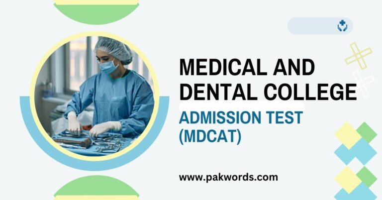 Medical and Dental College Admission Test (MDCAT)