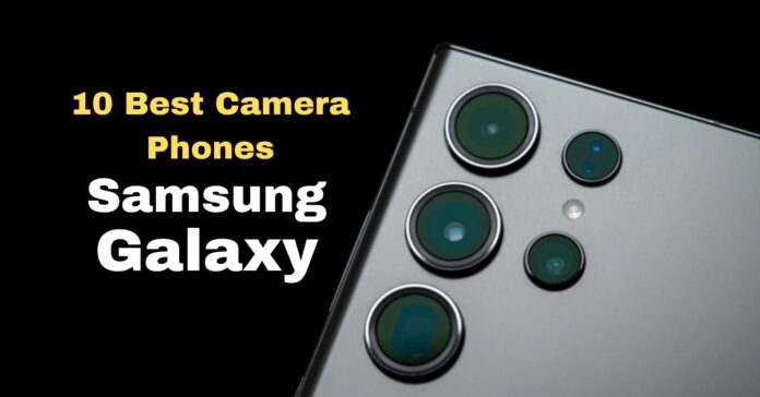 Best Camera Phones of Samsung